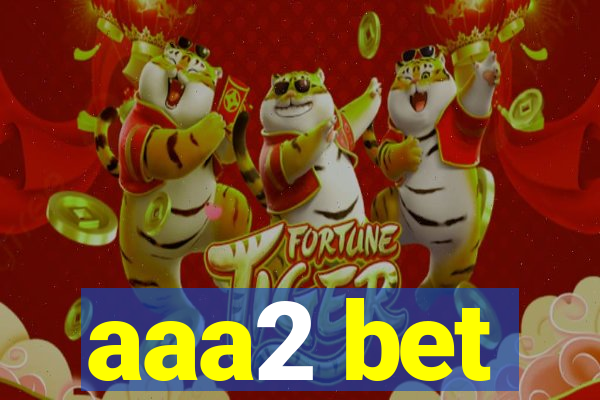 aaa2 bet